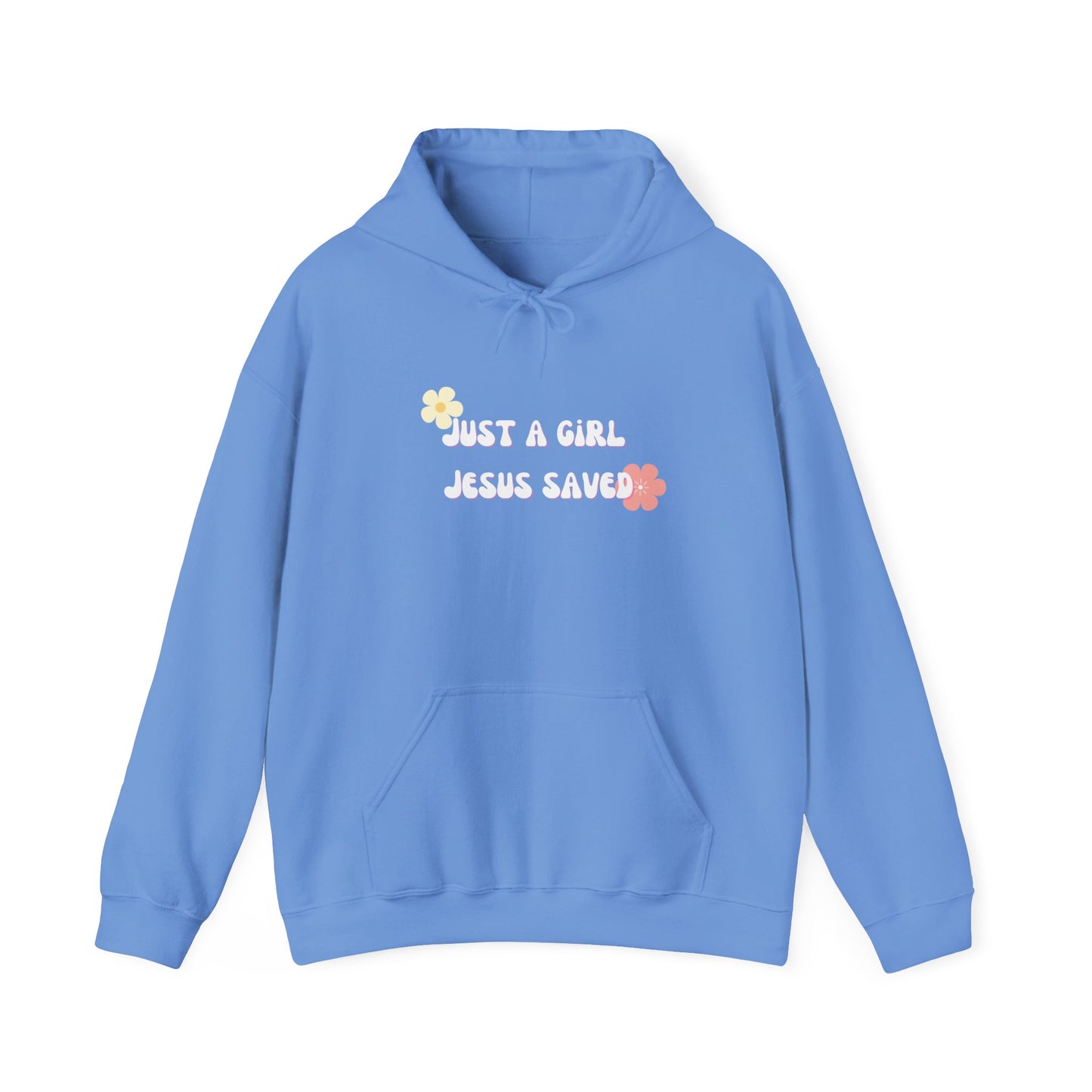 Jesus Hoodie for Christian Girl Pullover Hoodie Faith "Just a Girl Jesus Saved"